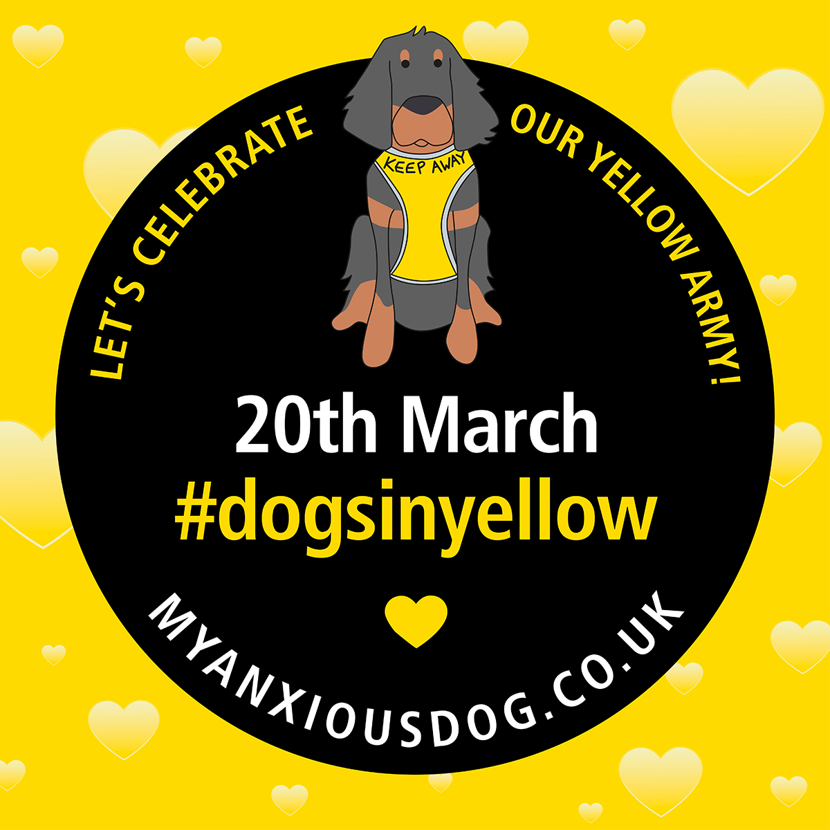 My Anxious Dog Yellow Space Awareness #dogsinyellow 20th March